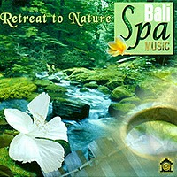 Retreat to Nature Bali Spa(CD) 《メール便対応可》